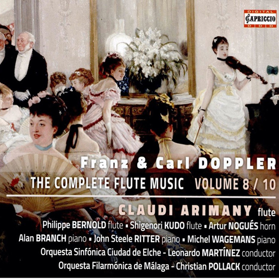 Franz & Carl DOPPLER -THE COMPLETE FLUTE MUSIC Volume 8/10