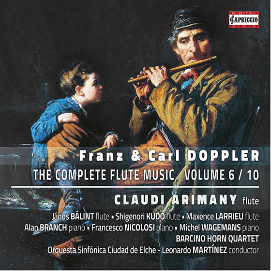 Franz & Carl DOPPLER -THE COMPLETE FLUTE MUSIC Volume 6/10