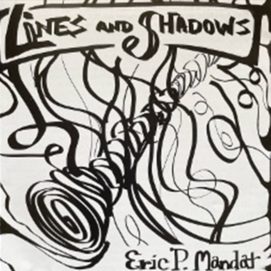 Lines and Shadows